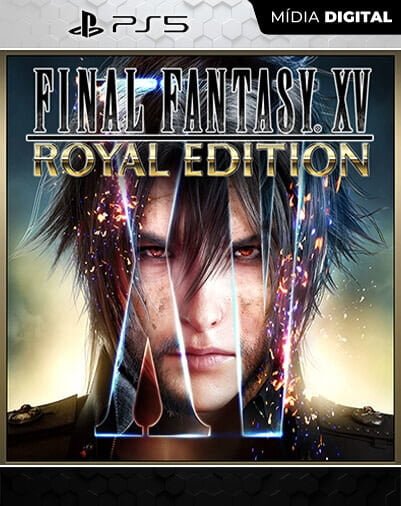 FINAL FANTASY XV ROYAL EDITION Playstation 5 Mídia Digi… Mídia Digital