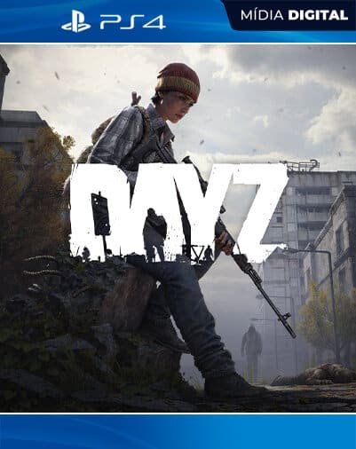 DayZ Playstation 4 Mídia Digital