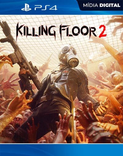 Killing Floor 2 Playstation 4 Mídia Digital