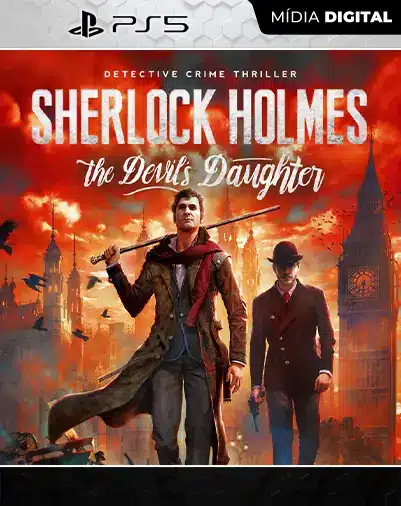 Sherlock Holmes: The Devil’s Daughter Playstation 5 Mídia Digital