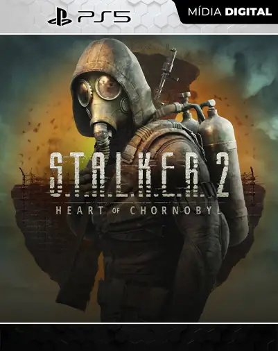S.T.A.L.K.E.R. 2: Heart of Chornobyl Playstation 5 Mídia Digital