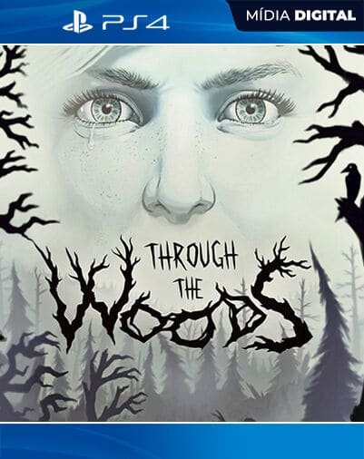 Through the Woods Playstation 4 Mídia Digital